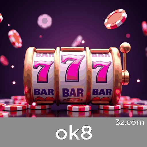 ok8: Plataforma de Cassino e Apostas Confiável